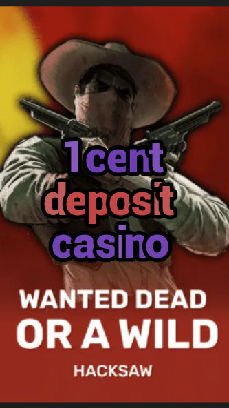 1 cent deposit casino-trdjkmsxjksdss.com